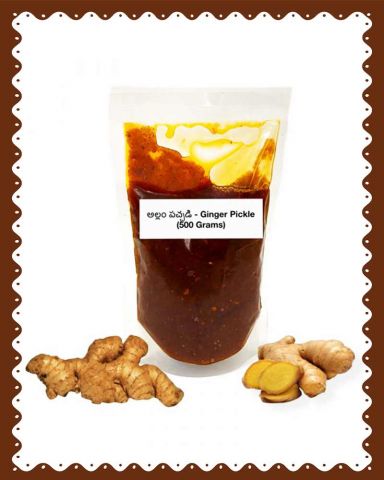 Guntur Ginger Pickle|Allam Pachadi| Cold Pressed Groundnut Oil |500 Grams|